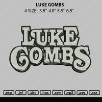 Luke Gombs Embroidery File 4 size