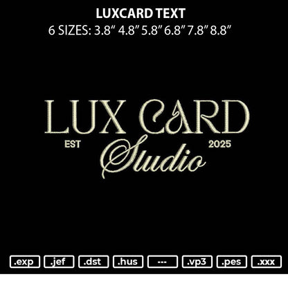 Luxcard Text Embroidery File 6 sizes