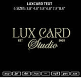 Luxcard Text Embroidery File 6 sizes