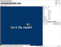 Live In The Moment Embroidery File 3 size 3 File