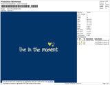 Live In The Moment Embroidery File 3 size 3 File