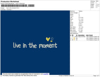 Live In The Moment Embroidery File 3 size 3 File