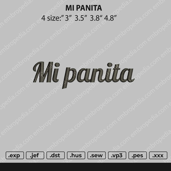 Mi Panita Text Embroidery File 4 size