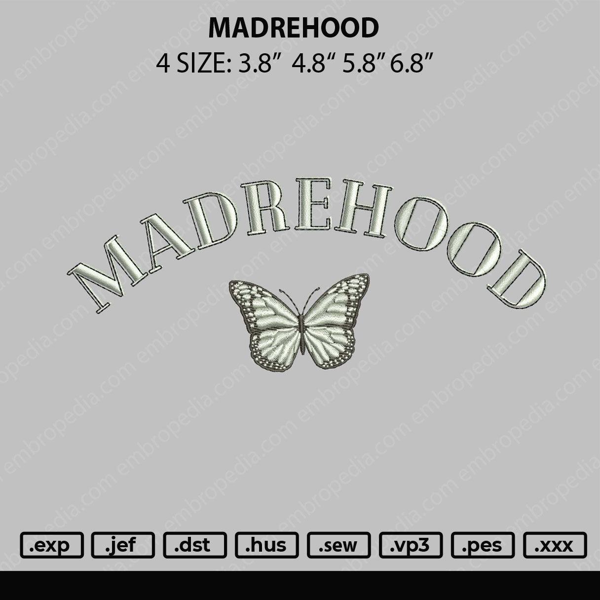 Madrehood Embroidery File 4 size