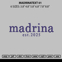 Madrinatext 01 Embroidery File 6 sizes