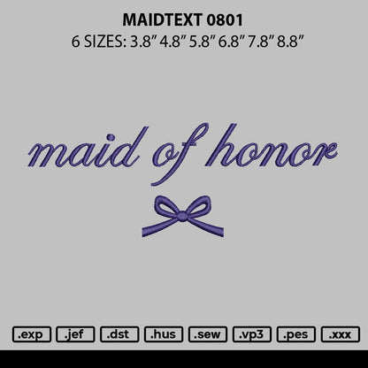 Maidtext Embroidery File 6 sizes