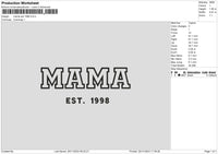 Mama Text 98 Embroidery File 6 sizes