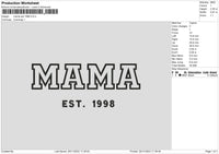 Mama Text 98 Embroidery File 6 sizes