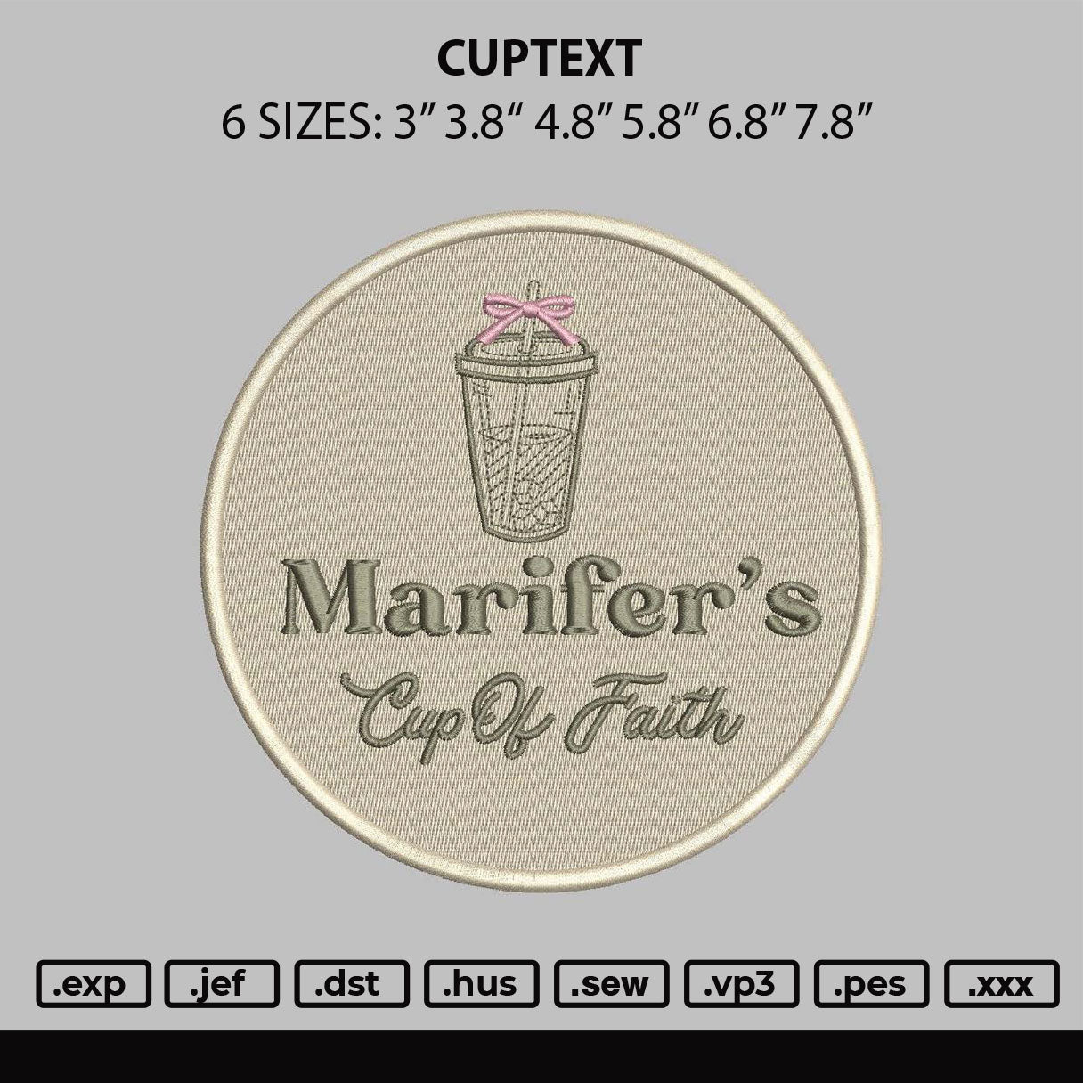 Cuptext Embroidery File 6 sizes
