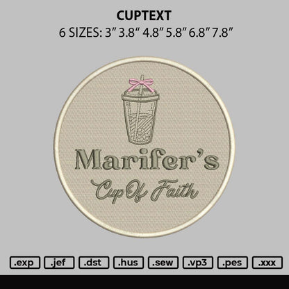 Cuptext Embroidery File 6 sizes