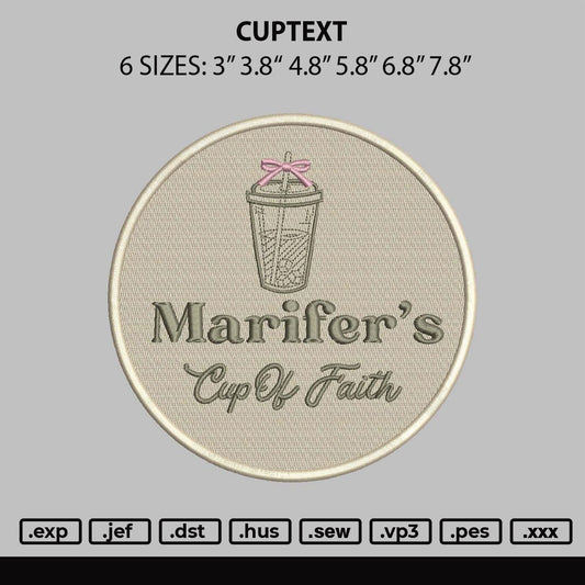 Cuptext Embroidery File 6 sizes