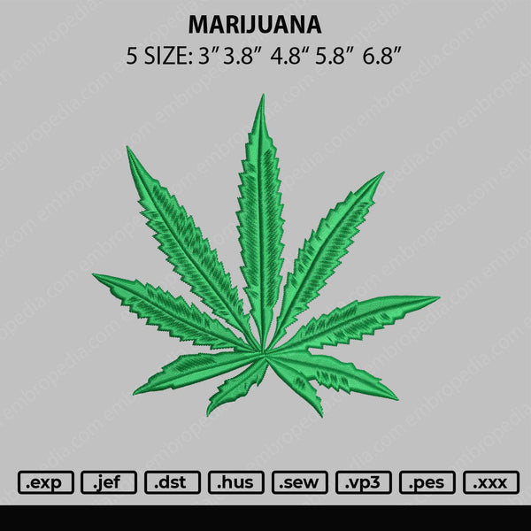 Marijuana Embroidery File 4 size