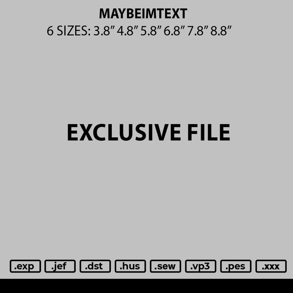 Maybeimtext Embroidery File 6 sizes