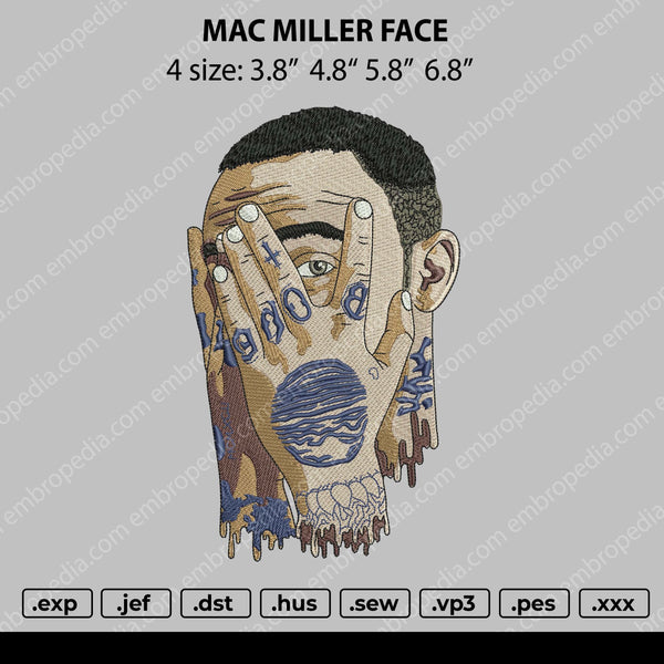 Mac Miller Face Embroidery File 4 size
