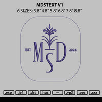 Mdstext V1 Embroidery File 6 sizes