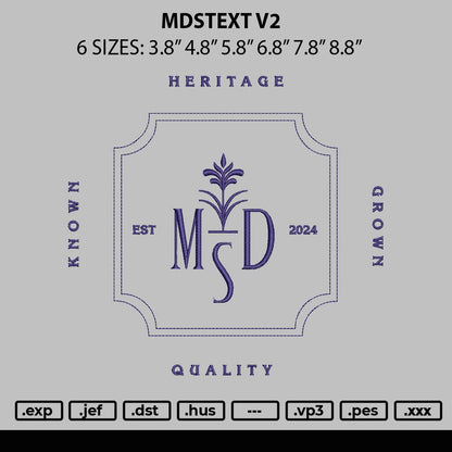 Mdstext V2 Embroidery File 6 sizes