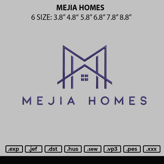 Mejia Home Embroidery File 6 sizes