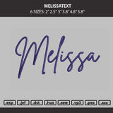 Melissatext Embroidery Machine Design File 6 sizes