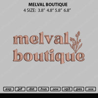 Melvel Boutique Embroidery File 4 size