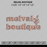 Melvel Boutique Embroidery File 4 size