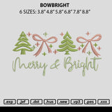 Bowbright Embroidery File 6 sizes