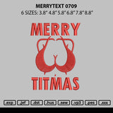 Merrytext 0709 Embroidery File 6 sizes