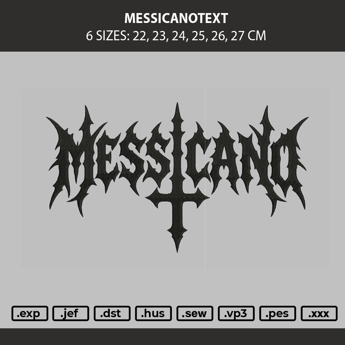 Messicanotext Embroidery Machine Design File 6 sizes