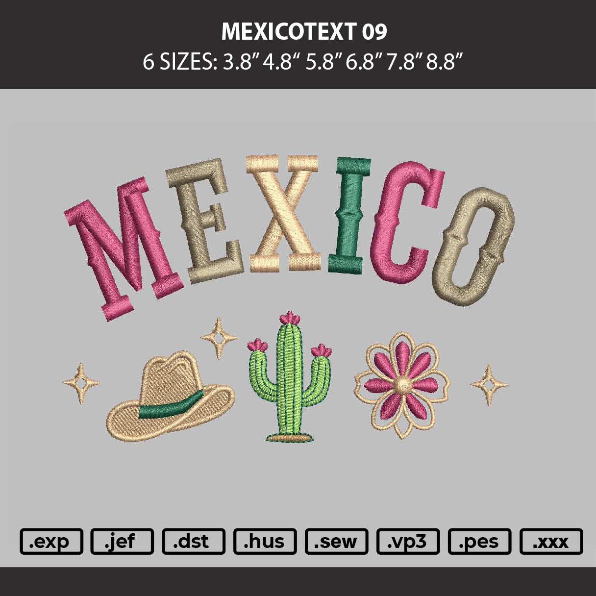 Mexicotext 09 Embroidery Machine Design File 6 sizes