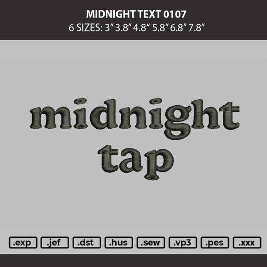 Midnight Text 0107 Embroidery Machine Design File 6 sizes