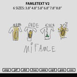 Famltext V2 Embroidery File 6 sizes
