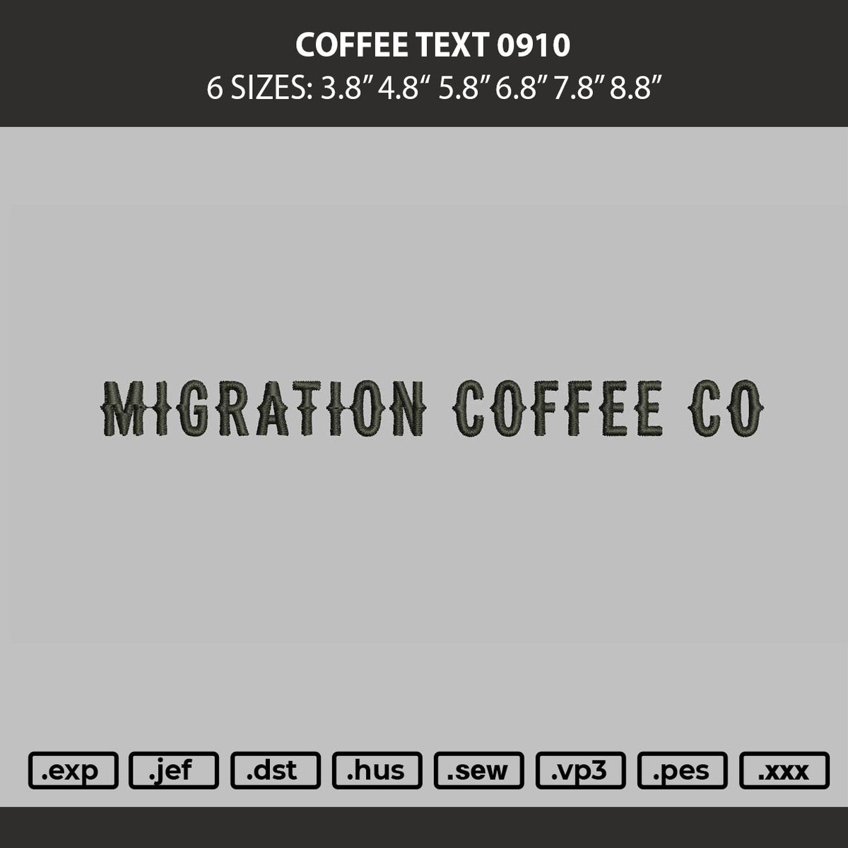 Coffee Text 0910 Embroidery Machine Design File 6 sizes