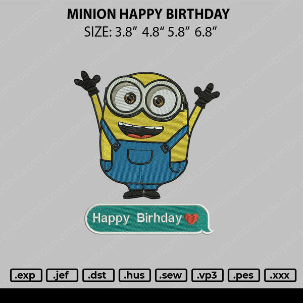 Minion Happy Birthday Embroidery File 4 size