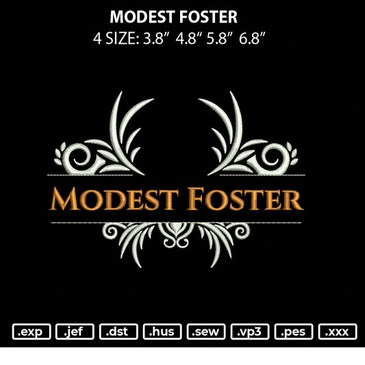 Modest Foster Embroidery File 4 size