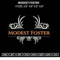 Modest Foster Embroidery File 4 size