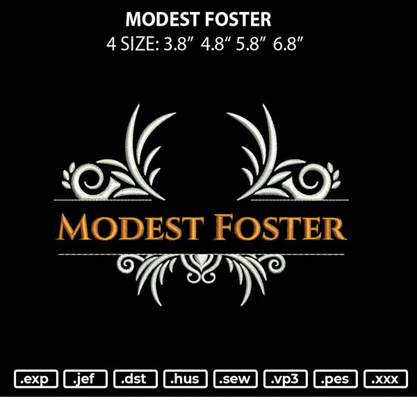 Modest Foster Embroidery File 4 size