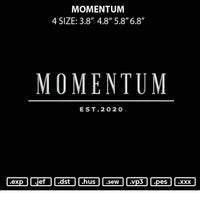 Momentum Embroidery File 4 size