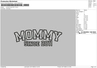 Mommy Text 2311 Embroidery File 6 sizes