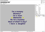 mommy text  Embroidery File Design
