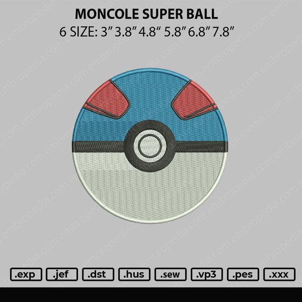 Moncolle Super Ball Embroidery File 6 sizes