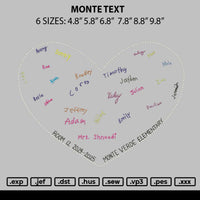 Monte Text Embroidery File 6 sizes