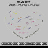 Monte Text Embroidery File 6 sizes