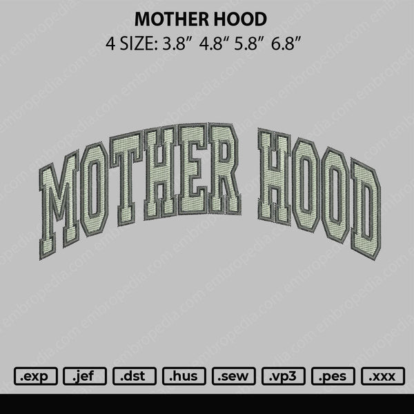 Mother Hood Embroidery File 4 size