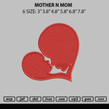 Mother N Mom Embroidery File 6 sizes