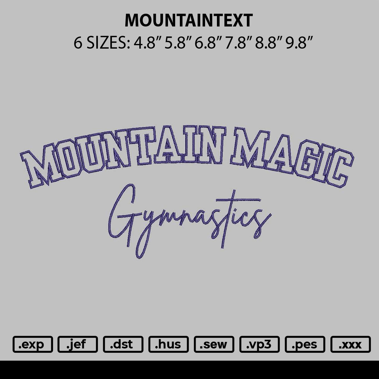 Mountaintext Embroidery File 6 sizes