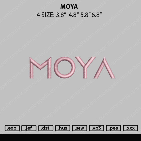 Moya Embroidery File 4 size