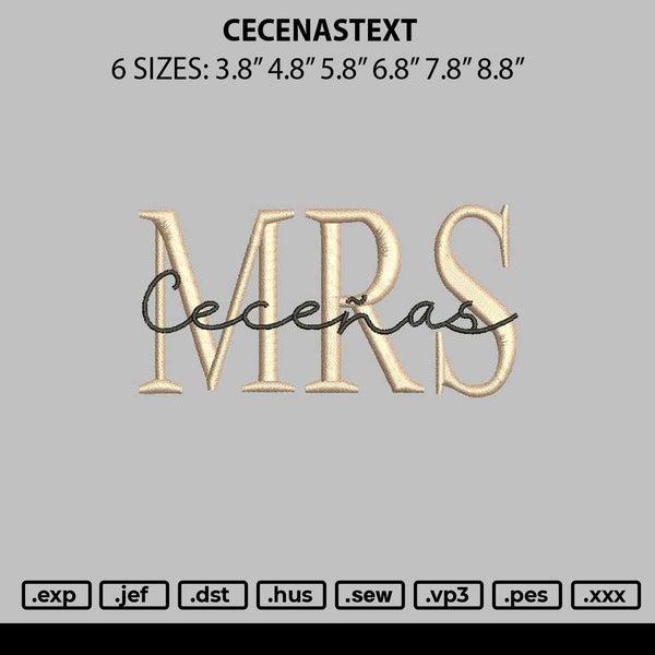 Cecenastext Embroidery File 6 sizes