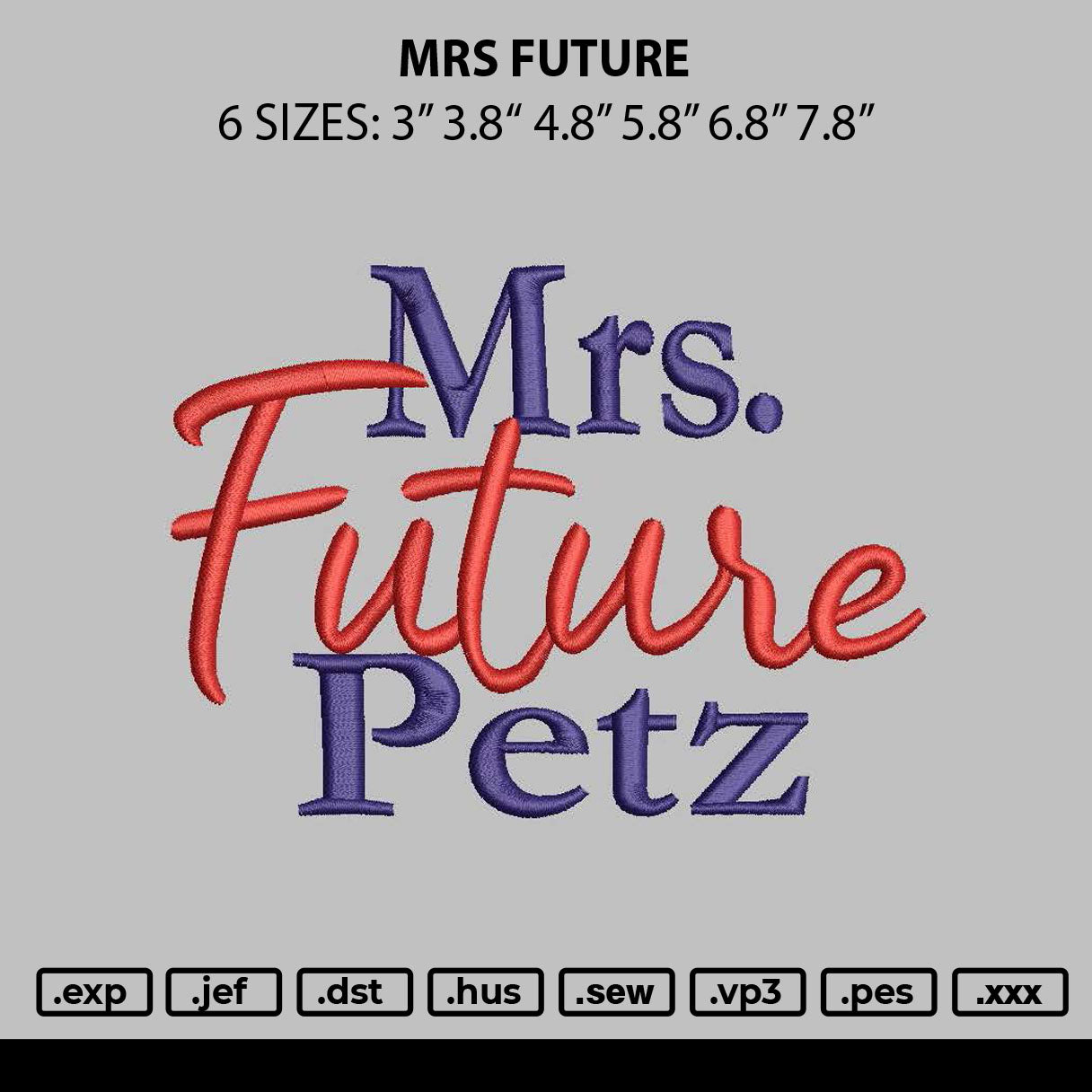 Mrs Future Embroidery Machine Design File 6 sizes
