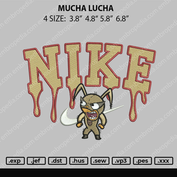 Nike Mucha Lucha Melt Embroidery File 4 size