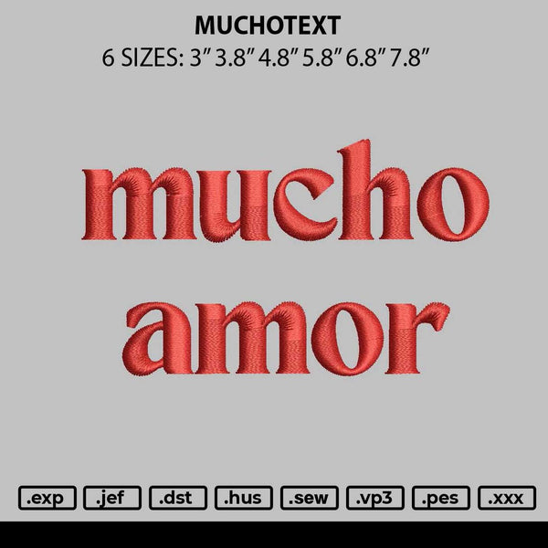 Muchotext Embroidery File 6 sizes