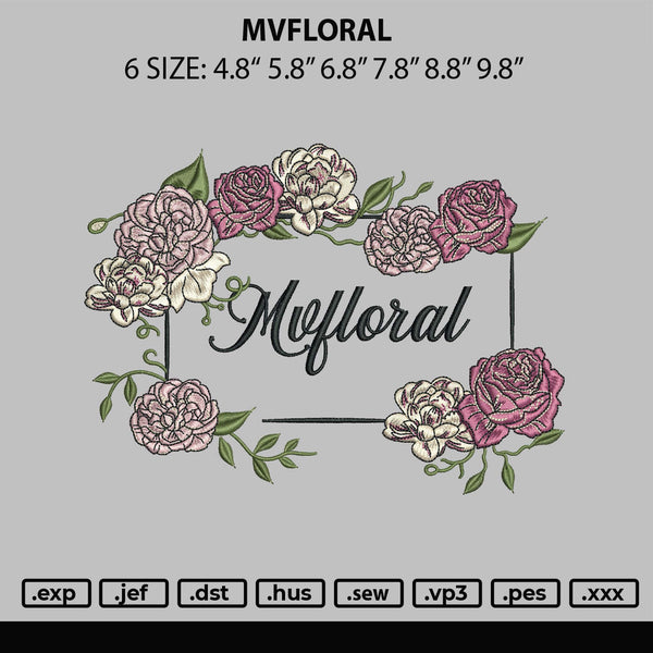 Mvfloral Embroidery File 6 Sizes